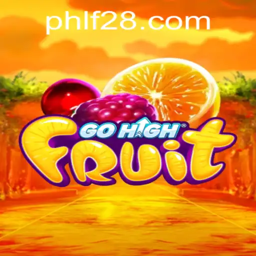 Dive into GoHighFruit: A Fruitful Gaming Adventure with F28